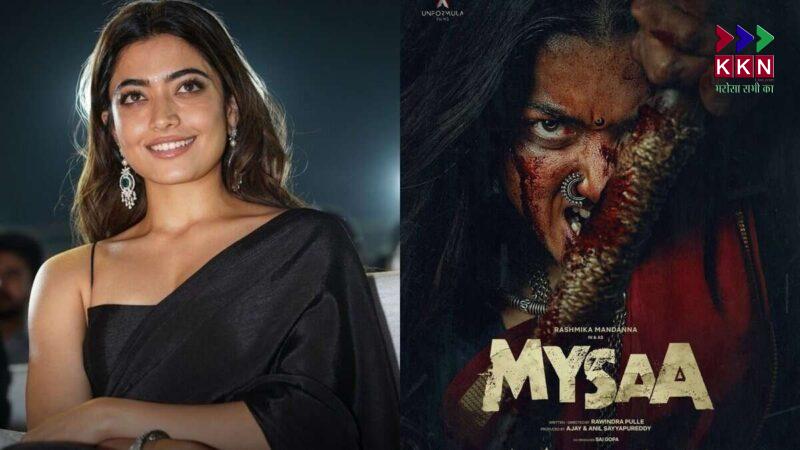 Rashmika Mandanna Reveals Intense Look for Her Upcoming Film 'Mysaa'